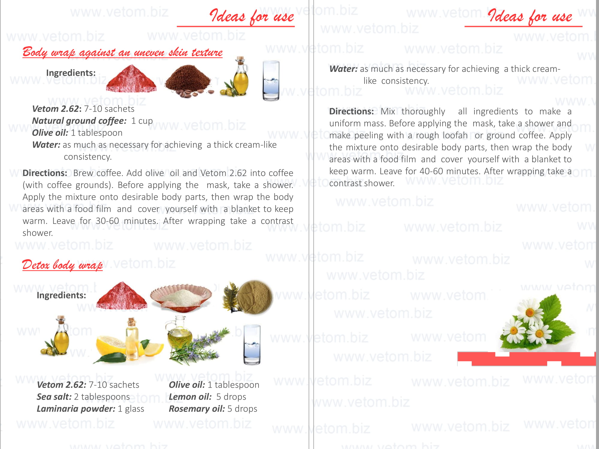 Vetom 2.62 - Pink cosmetic clay. Ideas for use: Body wrap against an uneven skin texture, Detox body wrap.